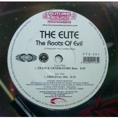 The Elite - The Elite - The Roots Of Evil - Future Sound Corporation