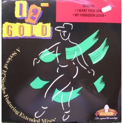 Chic - Chic - I Want Your Love / My Forbidden Lover - Old Gold