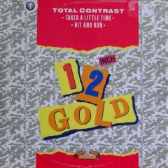 Total Contrast - Total Contrast - Takes A Little Time - Old Gold