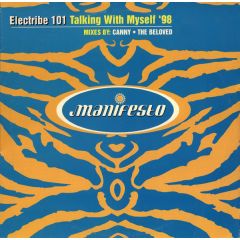 Electribe 101 - Electribe 101 - Talking With Myself (1998 Remix) - Manifesto