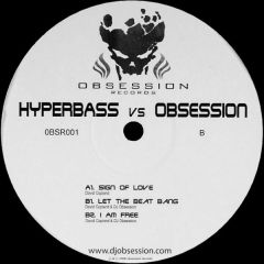 Hyperbass Vs Obsession - Hyperbass Vs Obsession - Sign Of Love - Obsessions