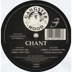 Gangster Hood - Gangster Hood - Chant - Gangster Hood Recordings