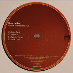 Hoodfellas - Hoodfellas - Intent Do Distribute EP - Black Crack Records