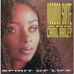 Voodoo Suite And Carol Bailey - Voodoo Suite And Carol Bailey - Spirit Of Life - Round And Round