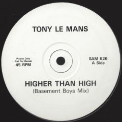 Tony Le Mans - Tony Le Mans - Higher Than High - East West