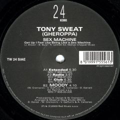 Tony Sweat - Tony Sweat - Sex Machine - 24 Records