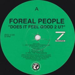 Foreal People - Foreal People - Does It Feel Good 2 U - Z Records