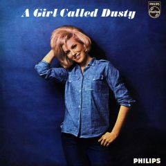 Dusty Springfield - Dusty Springfield - A Girl Called Dusty - Philips