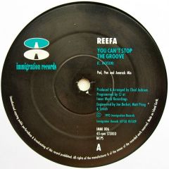 Reefa! - Reefa! - You Can't Stop The Groove - Immigration Records