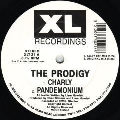 The Prodigy - The Prodigy - Charly / Your Love - XL Recordings