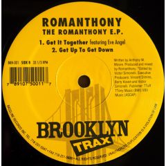 Romanthony & Eve Angel - Romanthony & Eve Angel - Romanthony EP (Remixes) - Brooklyn Trax