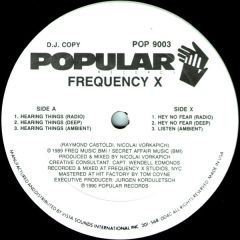 Frequency X - Frequency X - Hearing Things - Popular Records