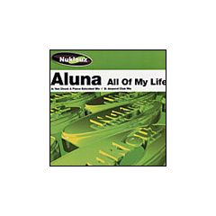Aluna - Aluna - All Of My Life - Nukleuz Green