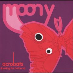Moony - Moony - Acrobats (Looking For Balance) - WEA