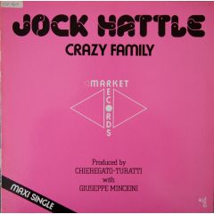 Jock Hattle - Jock Hattle - Crazy Family - Market Records