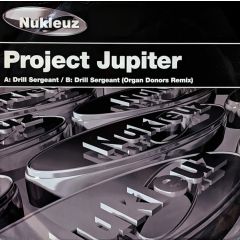 Project Jupiter - Project Jupiter - Drill Sergeant - Nukleuz Black