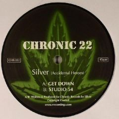Silver - Silver - Get On Down / Studio 54 - Chronic