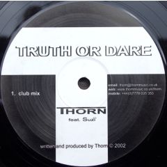 Thorn - Thorn - Truth Or Dare - Thorn Music