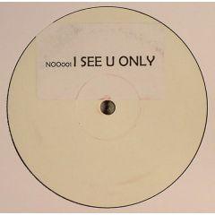 Nootropic - Nootropic - I See Only You (Remix) - White
