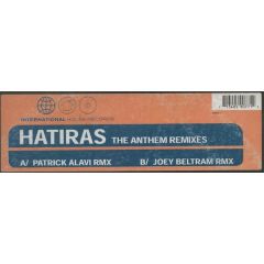 Hatiras - Hatiras - The Anthem (Remixes) - International House 