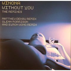 Winona - Winona - Without You (The Remixes) (Disc 1) - Maelstrom