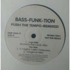 Bass-Funk-Tion - Bass-Funk-Tion - Push The Tempo - Fat 'N' Round 4