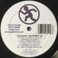 Mati Parks - Mati Parks - The Shaftin' EP - Gaia Recordings