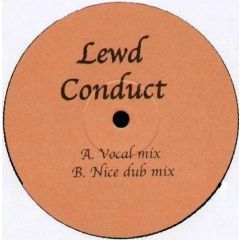Lewd Conduct - Lewd Conduct - Lewd Conduct - Dc 011