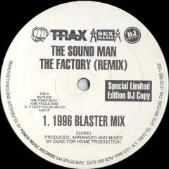 The Sound Man - The Sound Man - The Factory (Remixes) - Power Music Records
