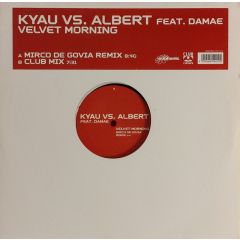 Kyau Vs. Albert Feat. Damae - Kyau Vs. Albert Feat. Damae - Velvet Morning (Vinyl 2) - Club Culture