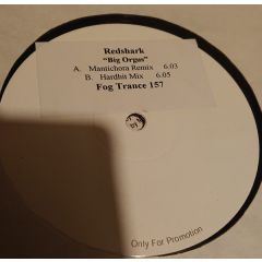 Redshark - Redshark - Big Orgus - Fog Area Trance