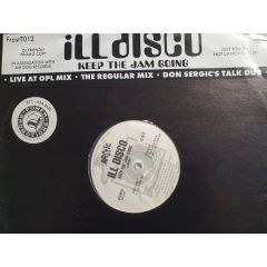 Ill Disco - Ill Disco - Keep The Jam Going - Arctic