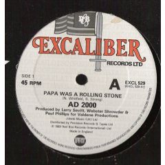 Ad 2000 - Ad 2000 - Papa Was A Rolling Stone - Excaliber Records Ltd.