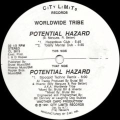 Worldwide Tribe - Worldwide Tribe - Potential Hazard - City Limits