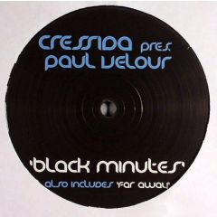 Cressida Pres. Paul Velour - Cressida Pres. Paul Velour - Black Minutes - Baroque