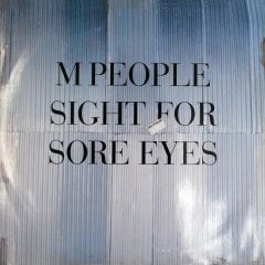 M People - M People - Sight For Sore Eyes - Deconstruction