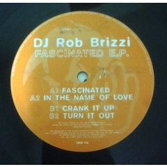 DJ Rob Brizzi - DJ Rob Brizzi - Fascinated EP - Dinky