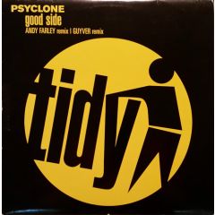 Psyclone - Psyclone - Good Side - Tidy Trax
