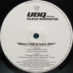 Ubq Feat.Felecia Washington - Ubq Feat.Felecia Washington - When I Fell In Love 2001 - Vinyl Soul