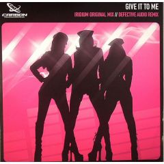 Iridium - Iridium - Give It To Me - Carbon Recordings