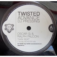 Oscar G & Ralph Falcon - Oscar G & Ralph Falcon - Dark Beat - Twisted America Records