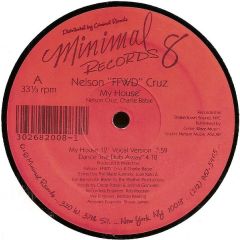 Nelson Ffwd Cruz - Nelson Ffwd Cruz - My House - Minimal