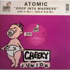 Atomic - Atomic - Drop Inta Madness - Cheeky Junior