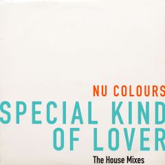 Nu Colours - Nu Colours - Special Kind Of Lover - Wild Card