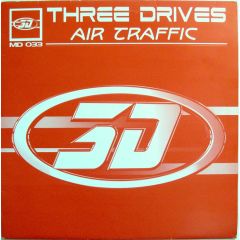 Three Drives - Three Drives - Air Traffic - Massive Drive