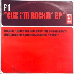 F1 - F1 - Cuz I'm Rockin EP - Tripoli Trax
