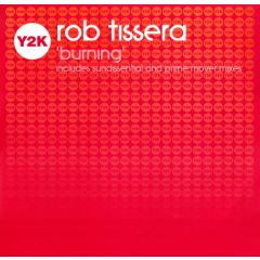 Rob Tissera - Rob Tissera - Burning - Y2K