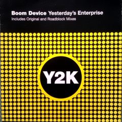 Boom Device - Boom Device - Yesterday's Enterprise - Y2K
