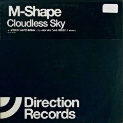 M-Shape - M-Shape - Cloudless (Remixes) - Direction 