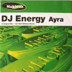 DJ Energy - Ayra - Nukleuz Green
